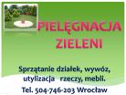 Sprzątanie ogrodu, ogrodnik Wrocław, cena tel 504-746-203, usługi ogrodnicze
