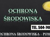 Kontrola z ochrony środowiska, tel. 504-746-203. Obsługa firmy.